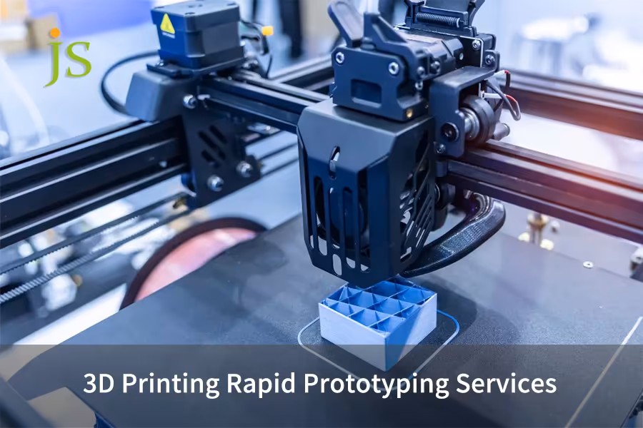 3D Printing Rapid Prototyping Services | JS Precision