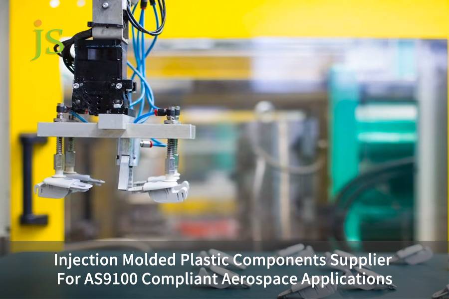 Injection Molded Plastic Components Supplier For AS9100 Compliant Aerospace Applications