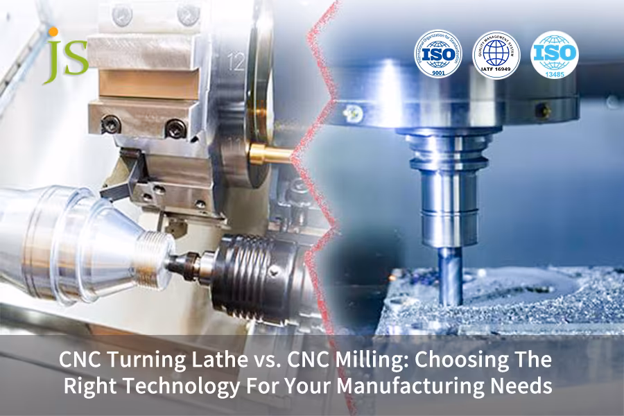 CNC Turning Lathe vs. CNC Milling: Choosing The Right Technology For Your Manufacturing Needs