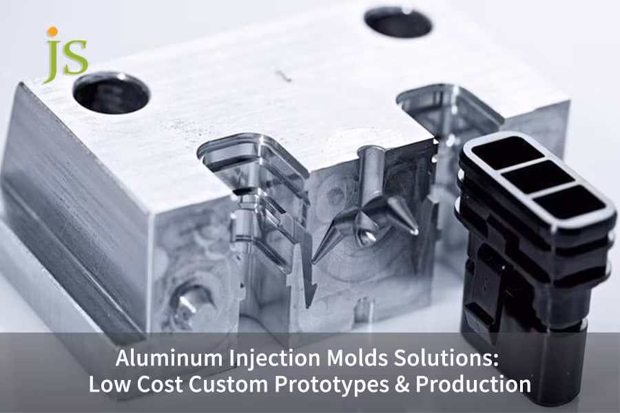 Aluminum Injection Molds Solutions: Low Cost Custom Prototypes & Production